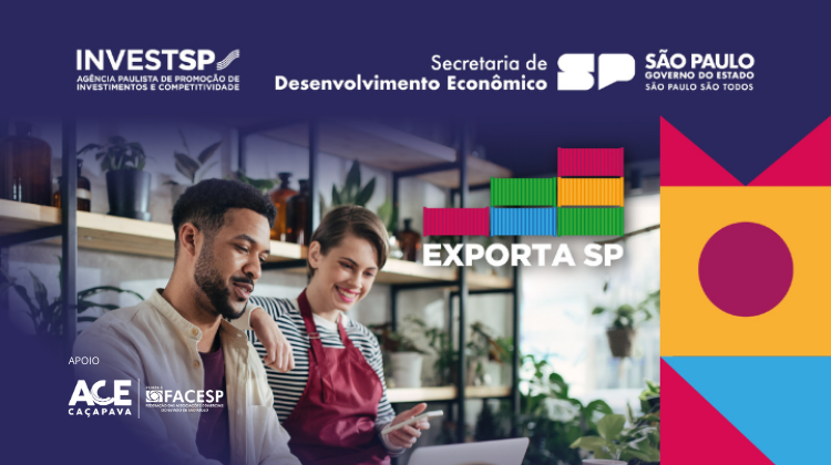 Notícia: InvestSP está com inscrições abertas para o Exporta SP, programa que prepara empresas paulistas para exportar