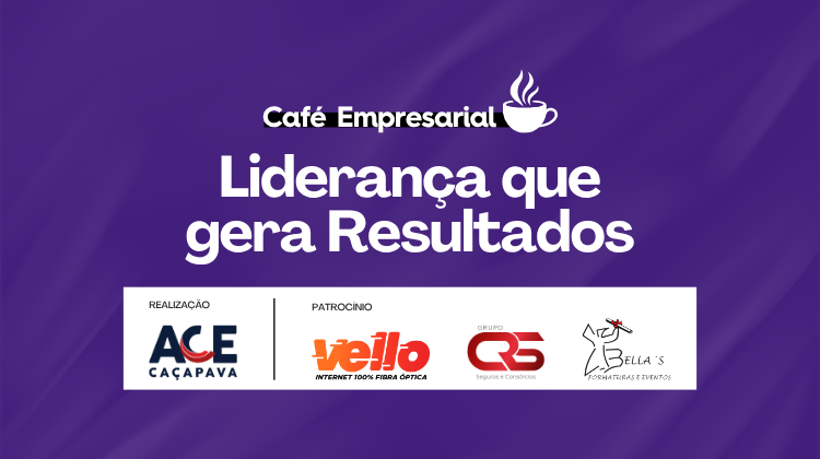 Notícia: Café Empresarial abordará os desafios da liderança nas organizações